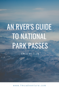 An RVers Guide to National Park Passes